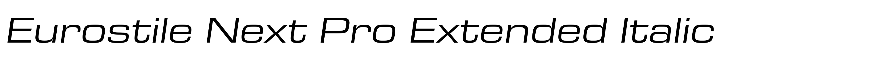 Eurostile Next Pro Extended Italic